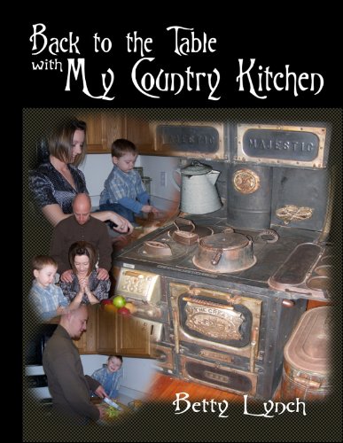 Beispielbild fr Back to the Table with My Country Kitchen zum Verkauf von Revaluation Books