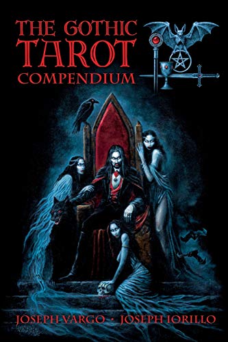 9780978885724: The Gothic Tarot Compendium