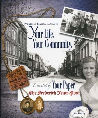 9780978887216: Your Life. Your Community. Volume II 1800s-1965 Fr