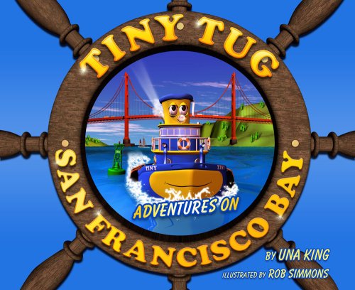 Beispielbild fr Tiny Tug: Adventures on San Francisco Bay zum Verkauf von ThriftBooks-Atlanta