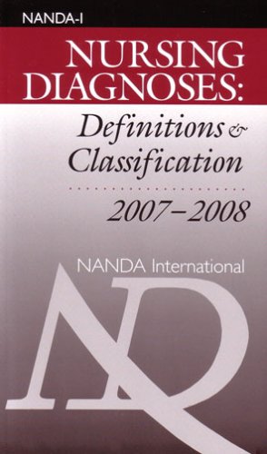 Beispielbild fr Nursing Diagnoses: Definitions & Classification, 2007-2008 (Nursing Diagnoses) zum Verkauf von Better World Books
