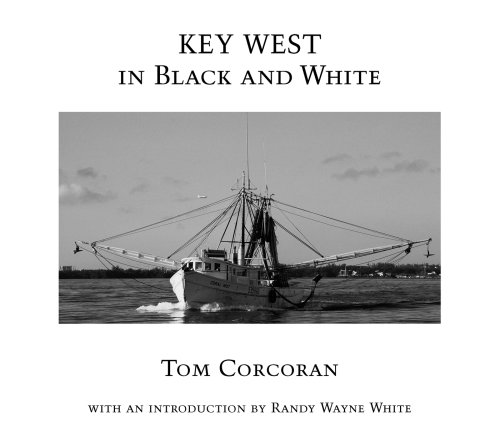 Stock image for Key West in Black and White for sale by GF Books, Inc.