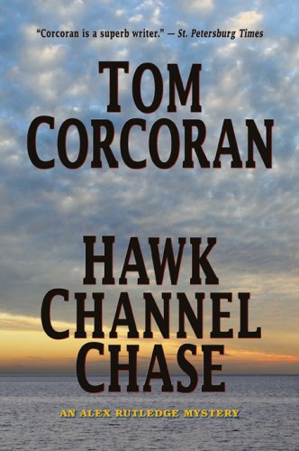 Stock image for Hawk Channel Chase for sale by Books of the Smoky Mountains