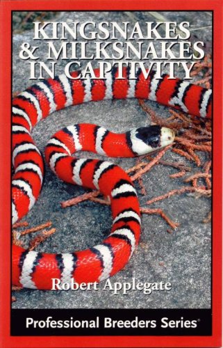 Stock image for Kingsnakes & Milksnakes in Captivity (Professional Breeders Series) by Robert Applegate (2007) Paperback for sale by ThriftBooks-Dallas