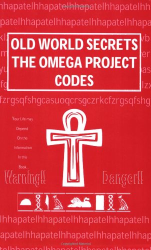 Stock image for Old World Secrets The Omega Project Codes for sale by Tin Can Mailman, Arcata