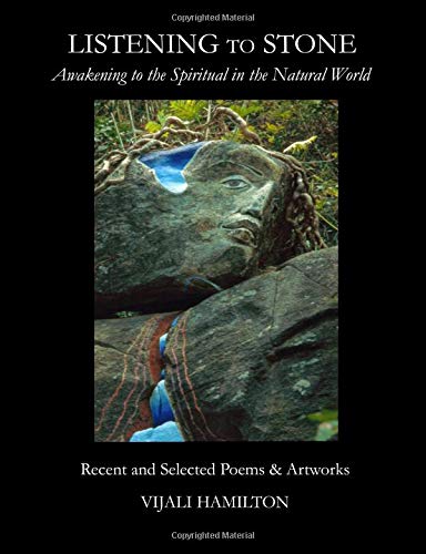 Beispielbild fr Listening to Stone: Awakening to the Spiritual in the Natural World zum Verkauf von Revaluation Books