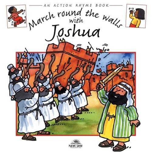 March Round the Walls with Joshua (An Action Rhyme Book) (9780978905675) by Stephanie Jeffs