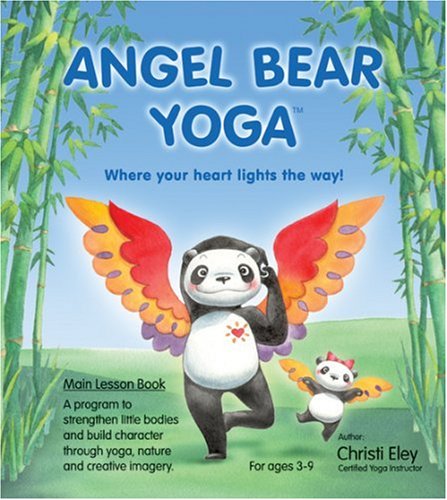 Beispielbild fr Angel Bear Yoga: Where Your Heart Lights the Way zum Verkauf von ThriftBooks-Dallas