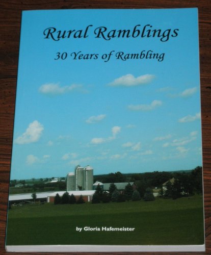 Beispielbild fr Rural Ramblings 30 Years of Rambling zum Verkauf von Nealsbooks