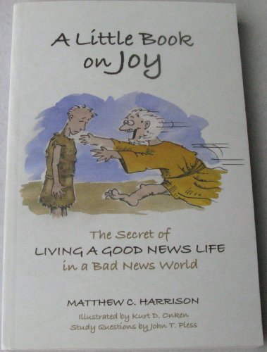 Imagen de archivo de A Little Book of Joy: The Secret of Living a Good News Life in a Bad News World a la venta por ThriftBooks-Atlanta