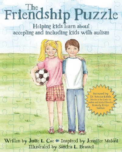 Stock image for The Friendship Puzzle: Helping Kids Learn About Accepting and Including Kids With Autism for sale by Zoom Books Company