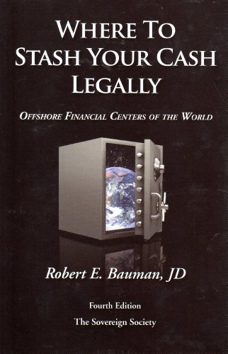 Imagen de archivo de Where to Stash Your Cash Legally (Offshore Financial Centers of the World) a la venta por SecondSale