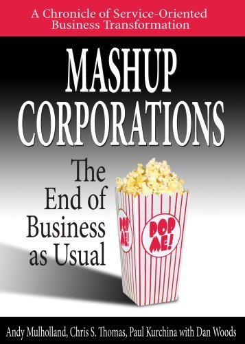 Beispielbild fr Mashup Corporations : The End of Business as Usual zum Verkauf von Wonder Book