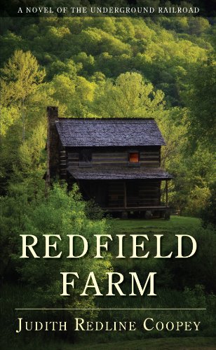 Stock image for Redfield Farm: A Novel of the Underground Railroad for sale by Wonder Book