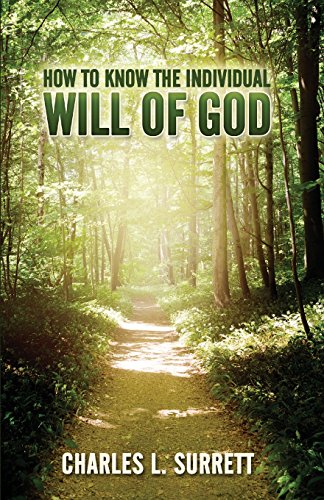 Imagen de archivo de How to Know the Individual Will of God a la venta por Better World Books