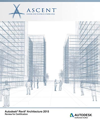 Beispielbild fr Autodesk Revit Architecture 2015 Review for Certification zum Verkauf von ThriftBooks-Dallas