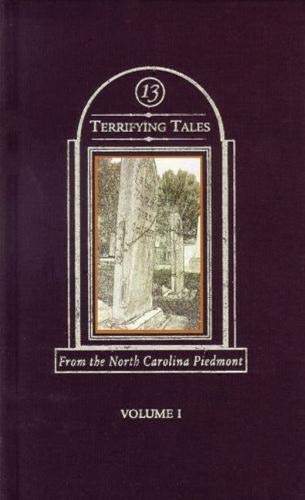9780978934200: 13 Terrifying Tales: From the North Carolina Piedmont