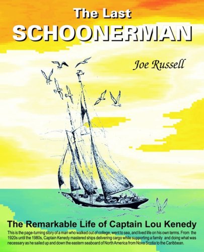 Imagen de archivo de The Last Schoonerman a la venta por BombBooks