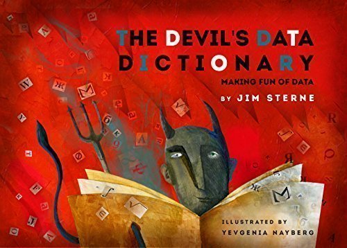 Beispielbild fr The Devil's Data Dictionary by Jim Sterne (2015-05-03) zum Verkauf von AwesomeBooks
