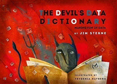 Imagen de archivo de THE DEVILS DATA DICTIONARY a la venta por Seattle Goodwill