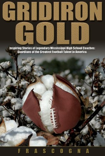 9780978943813: Gridiron Gold 1st edition by Frascogna (2007) Hardcover