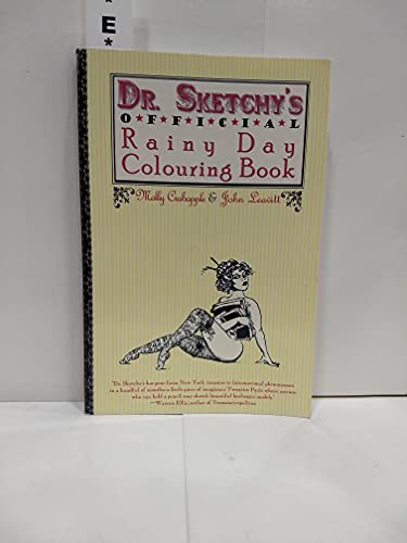 Imagen de archivo de Dr. Sketchy's Official Rainy Day Colouring Book a la venta por Bookmans