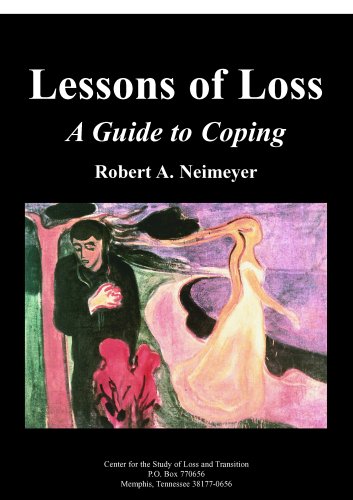 Stock image for Lessons of Loss: A Guide to Coping for sale by Books of the Smoky Mountains