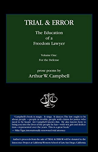 Imagen de archivo de TRIAL & ERROR The Education of a Freedom Lawyer Volume One: For the Defense a la venta por ThriftBooks-Dallas