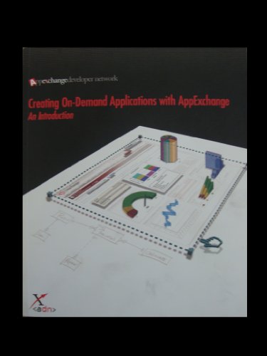 Imagen de archivo de Creating On-Demand Applications with AppExchange An Introduction a la venta por Bookmans