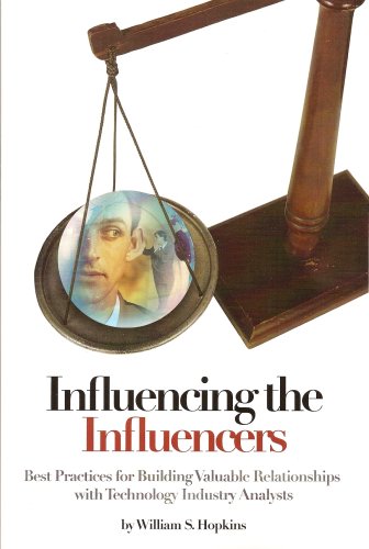 Beispielbild fr Influencing the Influencers zum Verkauf von St Vincent de Paul of Lane County