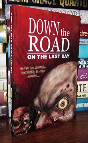 Beispielbild fr Down the Road: On the Last Day zum Verkauf von Decluttr
