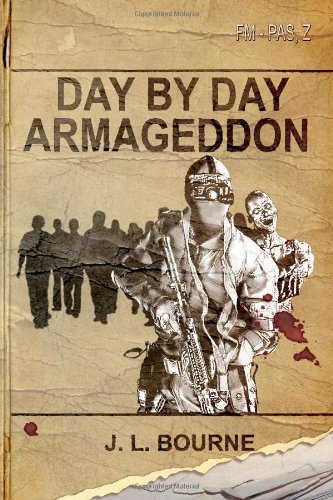 Beispielbild fr Day by Day Armageddon (A Zombie Novel) zum Verkauf von Wonder Book