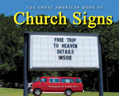 Imagen de archivo de The Great American Book of Church Signs a la venta por Your Online Bookstore