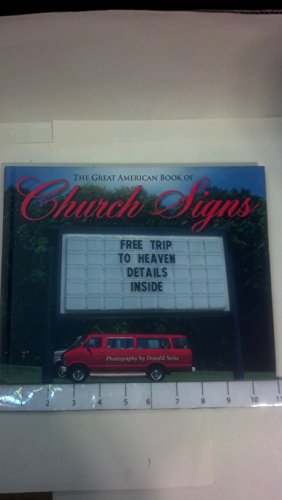 Imagen de archivo de The Great American Book of Church Signs a la venta por ThriftBooks-Reno
