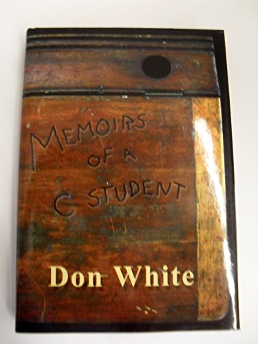 Imagen de archivo de Memoirs of a C Student a la venta por Better World Books