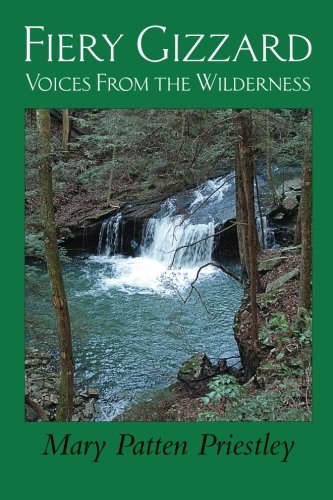 9780978976873: Fiery Gizzard: Voices From the Wilderness