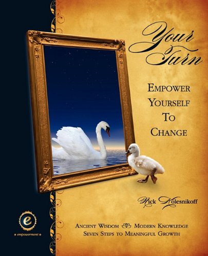 Stock image for Your Turn: Empower Yourself to Change for sale by dsmbooks