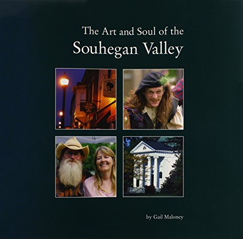 9780978980207: The Art and Soul of the Souhegan Valley