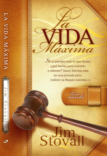 Imagen de archivo de La Vida Maxima (The Ultimate Life Spanish Edition) a la venta por HPB-Diamond