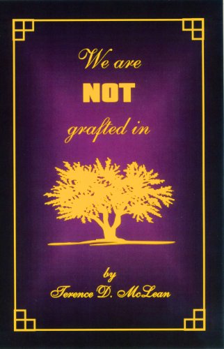 Stock image for We are NOT grafted in for sale by GF Books, Inc.