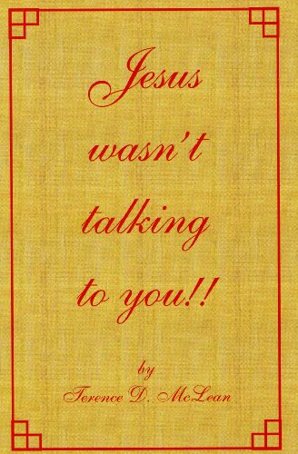 Beispielbild fr Jesus wasn't talking to you !! zum Verkauf von SecondSale