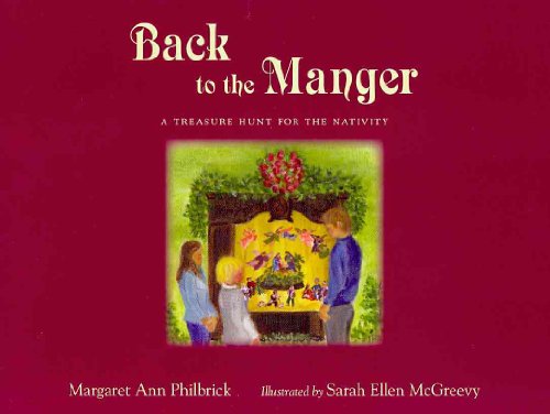 9780978987084: Back to the Manger: A Treasure Hunt for the Nativity