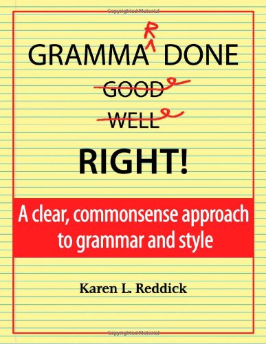 9780978990411: Grammar Done Right!