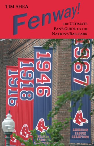 Beispielbild fr Fenway! : The Ultimate Fan's Guide to the Nation's Ballpark zum Verkauf von Better World Books