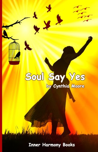 Beispielbild fr Soul Say Yes zum Verkauf von Lucky's Textbooks