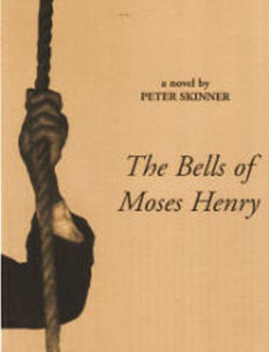 Stock image for The Bells of Moses Henry for sale by SecondSale