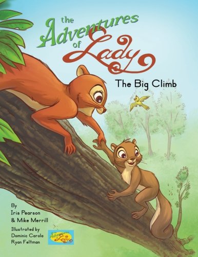 Immagine dell'editore per The Adventures of Lady: The Big Climb venduto da Revaluation Books