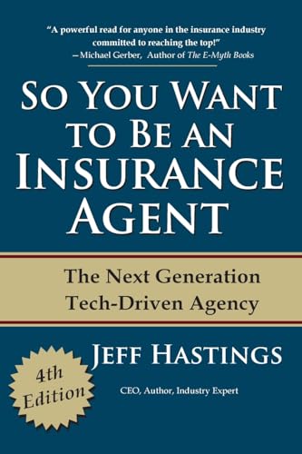 Beispielbild fr So You Want to Be an Insurance Agent Fourth Edition zum Verkauf von GreatBookPrices