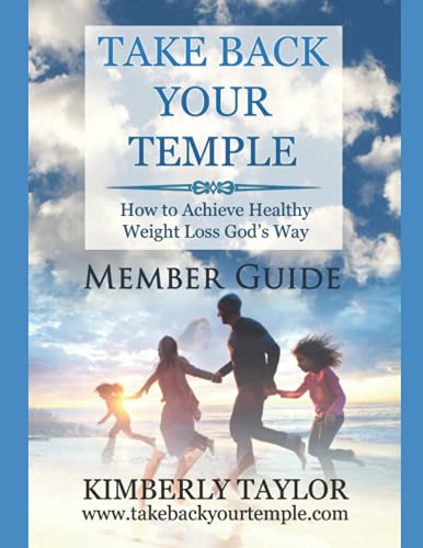 Beispielbild fr Take Back Your Temple Member Guide zum Verkauf von Half Price Books Inc.