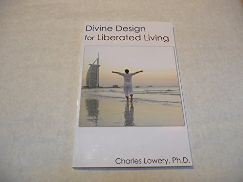 Stock image for Divine Design for Liberated Living for sale by SecondSale